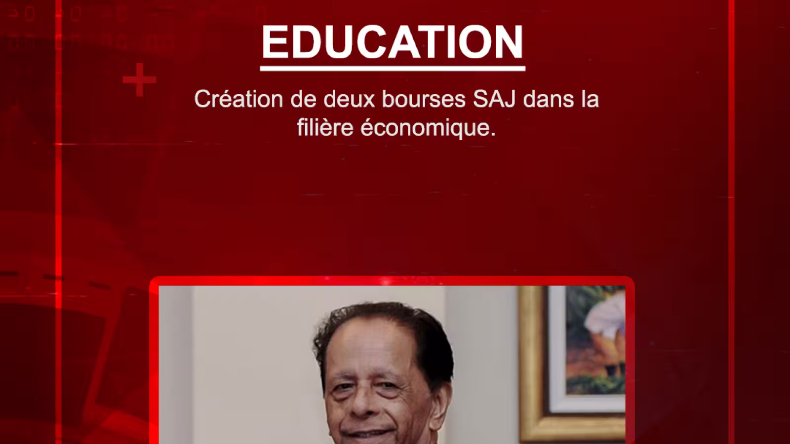 Création de deux bourses SAJ dans la filière économique.