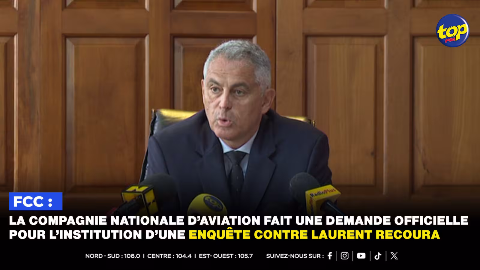 FCC : La compagnie nationale d’aviation fait une demande officielle pour l’institution d’une enquête contre Laurent Recoura