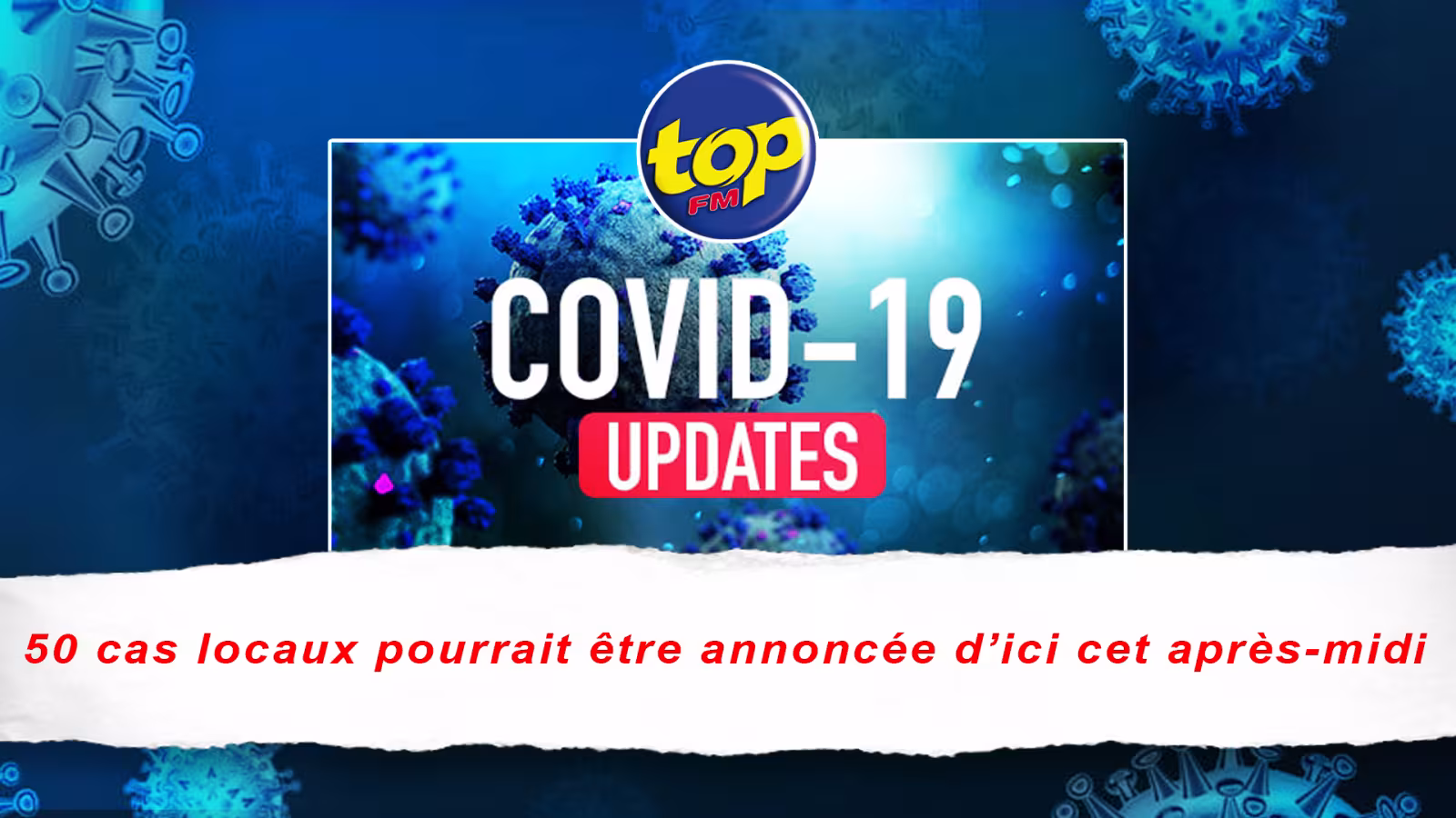 Covid -19 : la barre des 50 cas locaux pourrait être annoncée d’ici cet après-midi