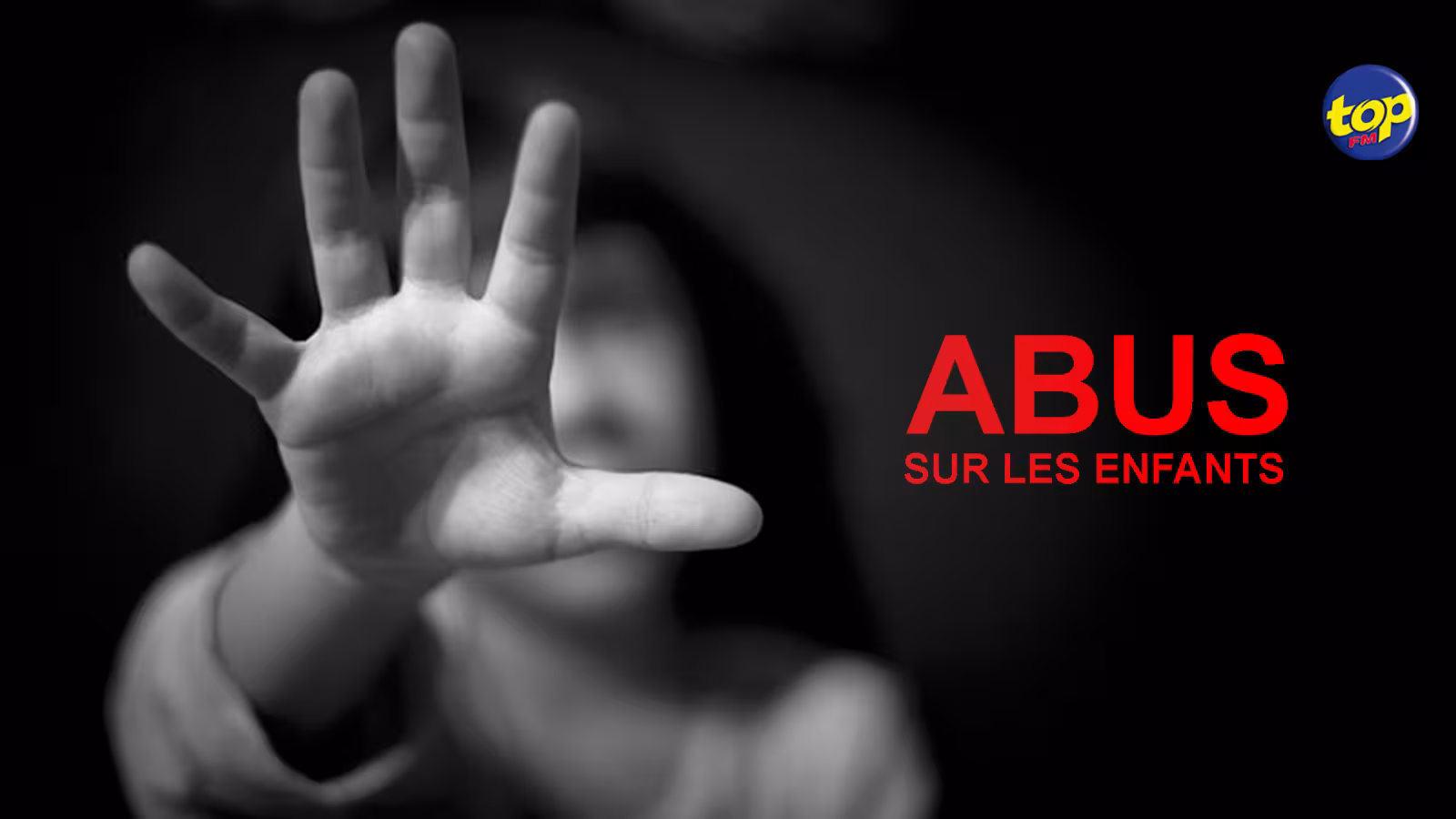 Abus sur les enfants : 996 cas rapportés d’aout 2018 à mai 2021