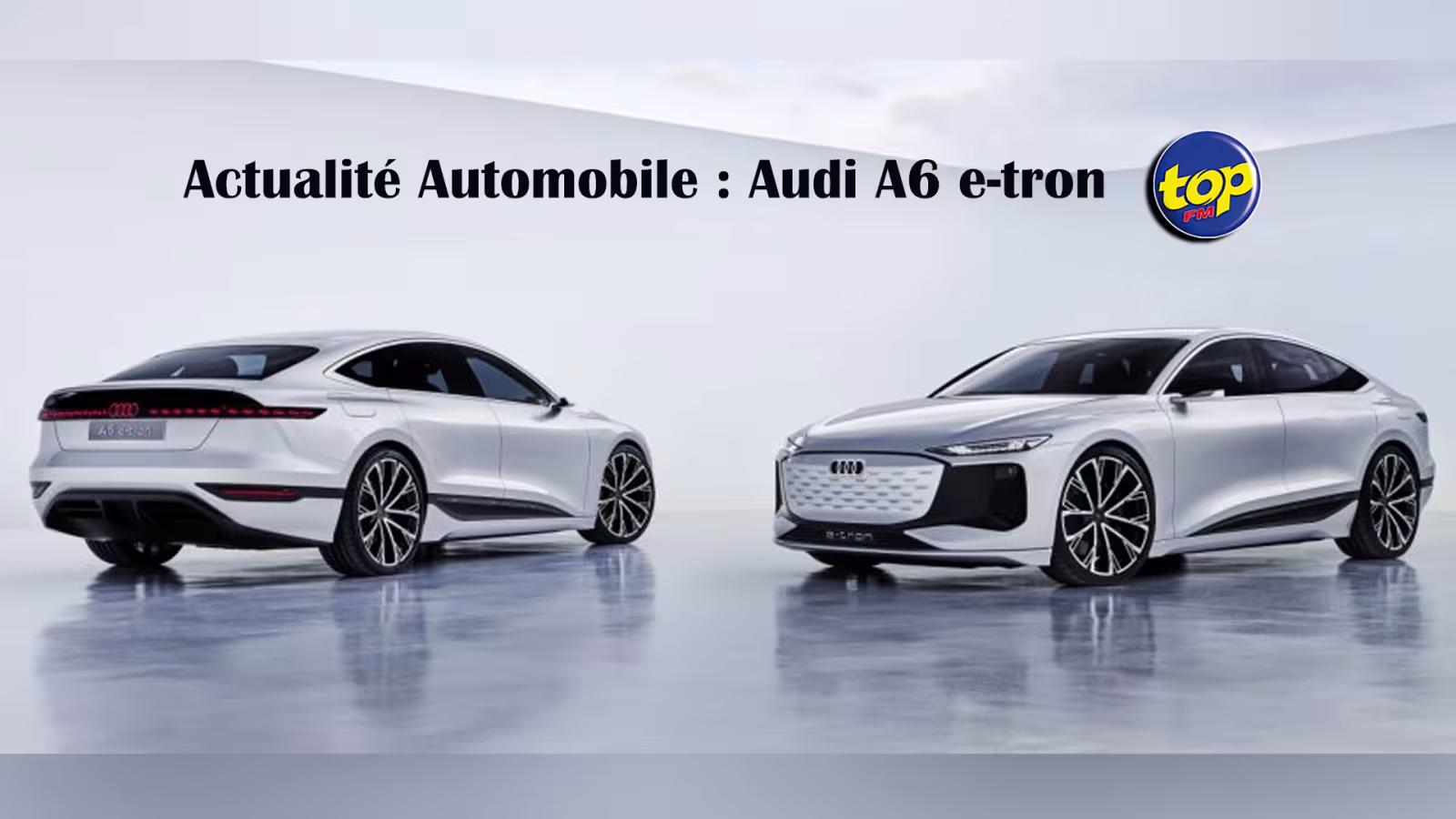 Actualité Automobile: Audi A6 e-tron