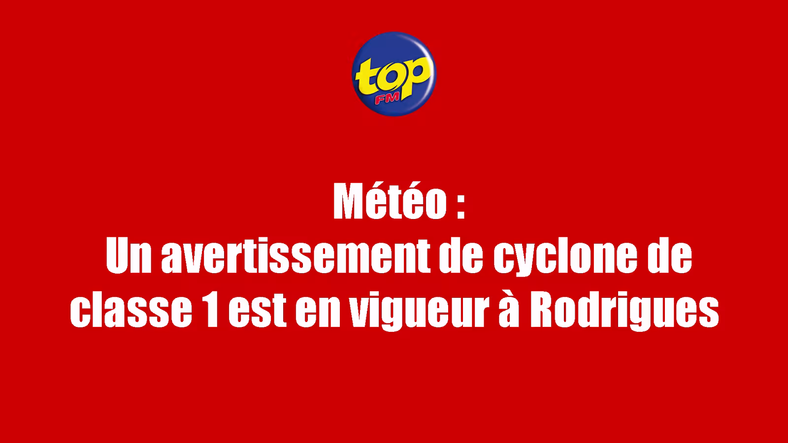 Météo : Un avertissement de cyclone de classe 1 est en vigueur à Rodrigues