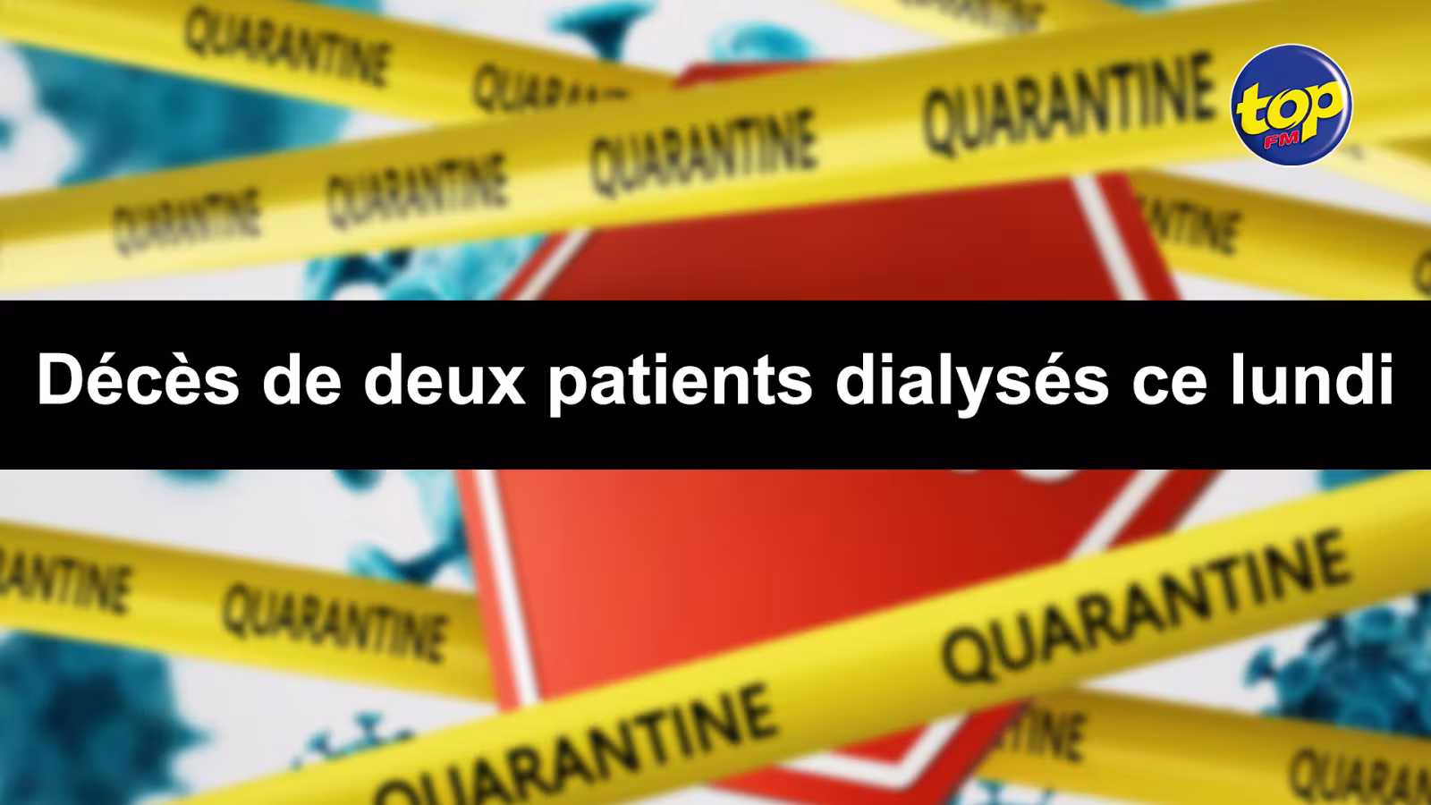 Covid-19 : Un patient dialysé, positif au Coronavirus décède