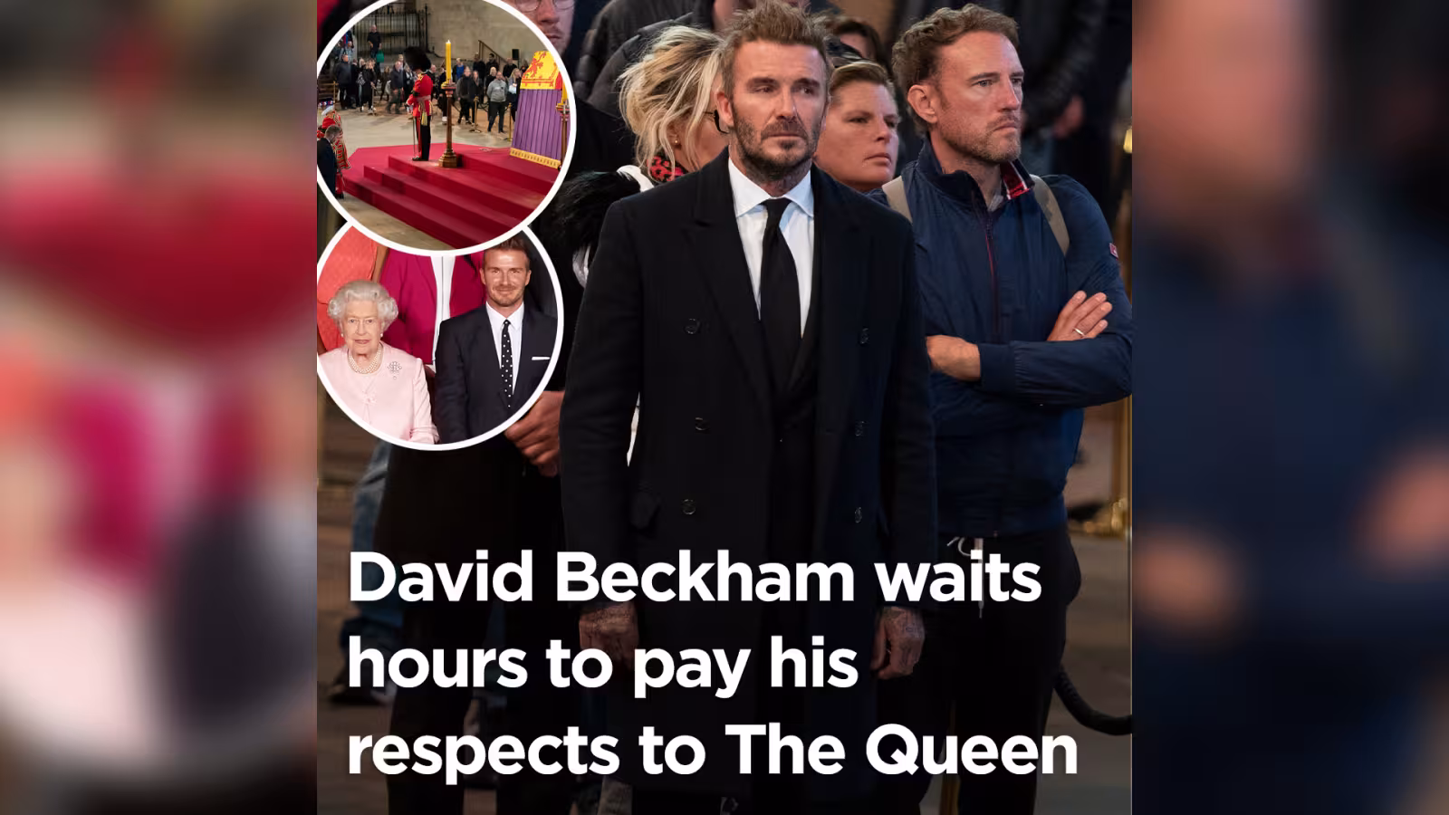 David Beckham paid his respects to The Queen after waiting 13 hours in the queue – despite being offered the chance to jump ahead by an MP