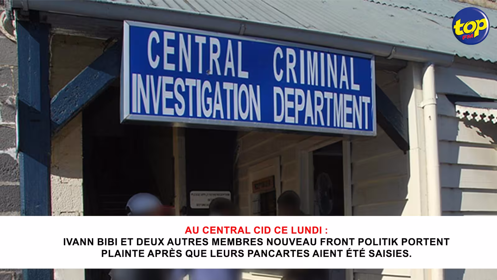 Au Central CID ce lundi : Ivann Bibi et deux autres membres Nouveau Front Politik portent plainte après que leurs pancartes aient été saisies.