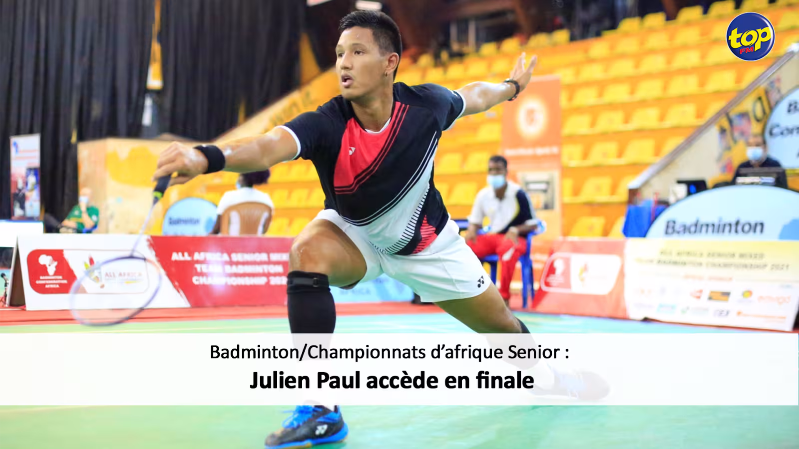 Badminton/Championnats d’Afrique Senior : Julien Paul accède en finale
