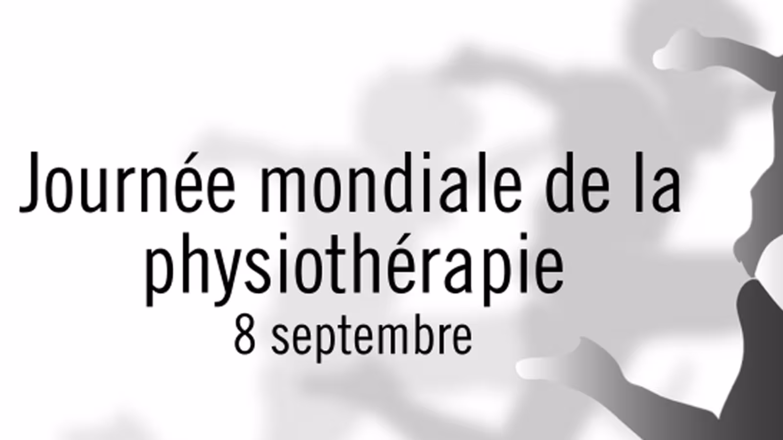 Journée mondiale de la physiothérapie