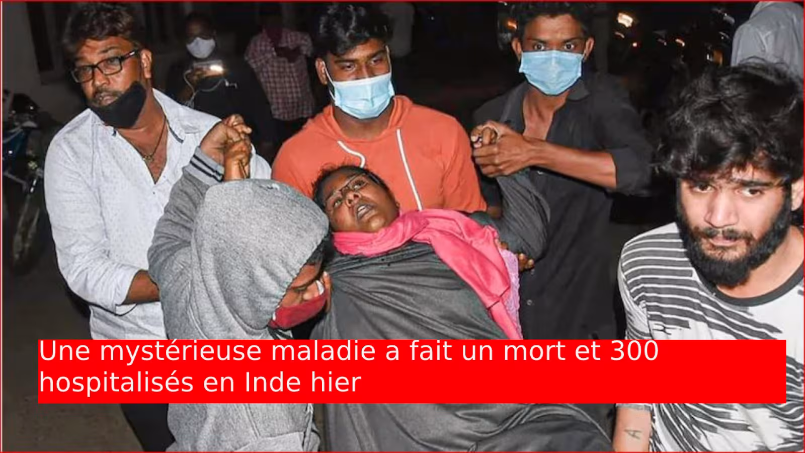 Une maladie mystérieuse a fait un mort et 300 hospitalisés en Inde hier