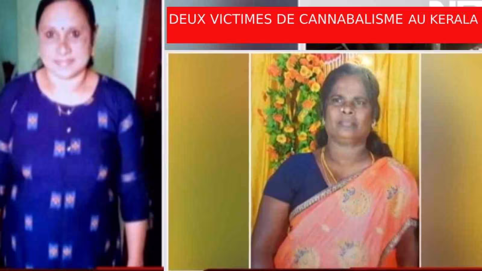 Rituel barbare : Deux femmes sacrifiées et mangées  au Kerala
