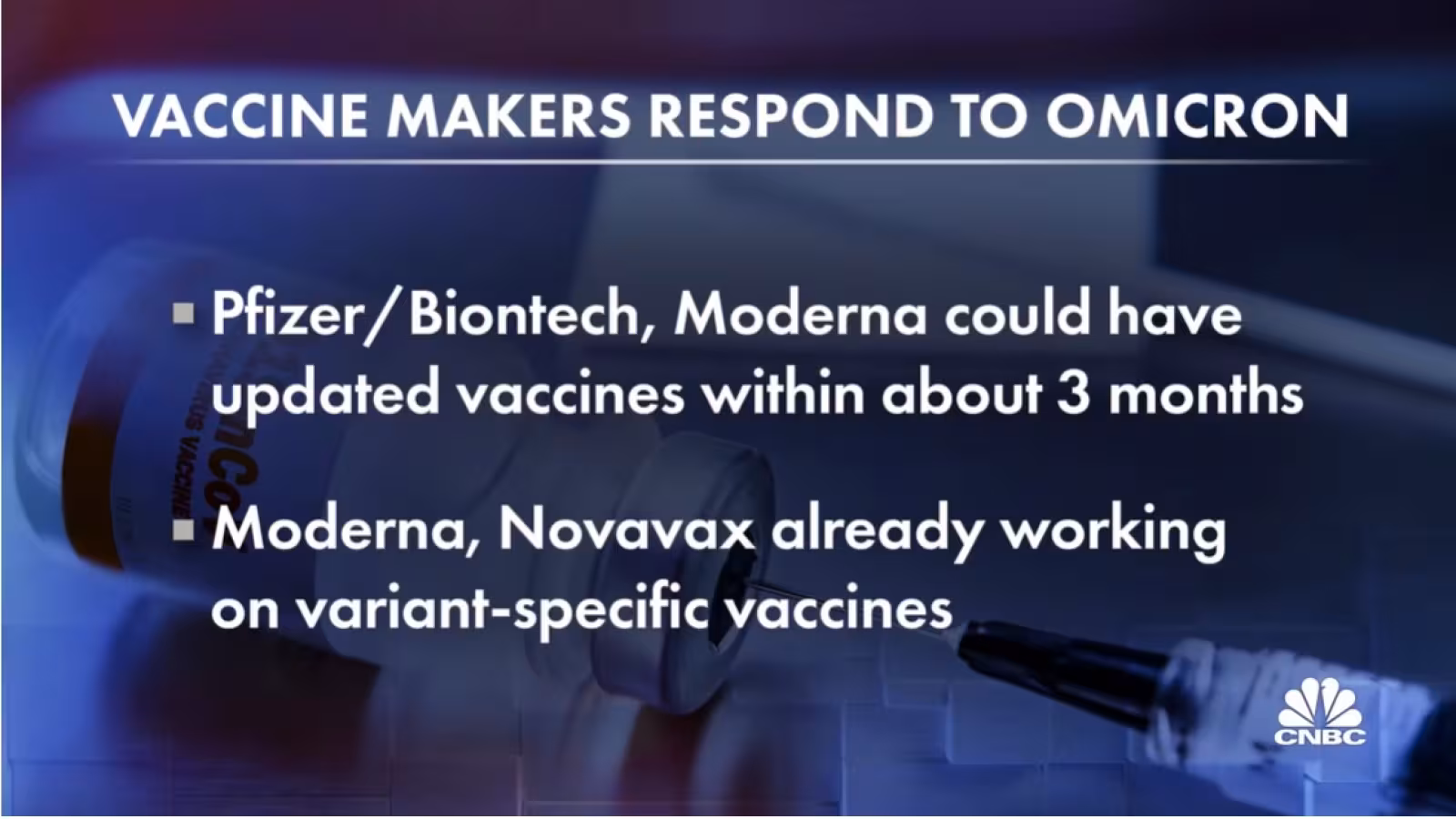 On va adapter les vaccins contre le variant Omicron