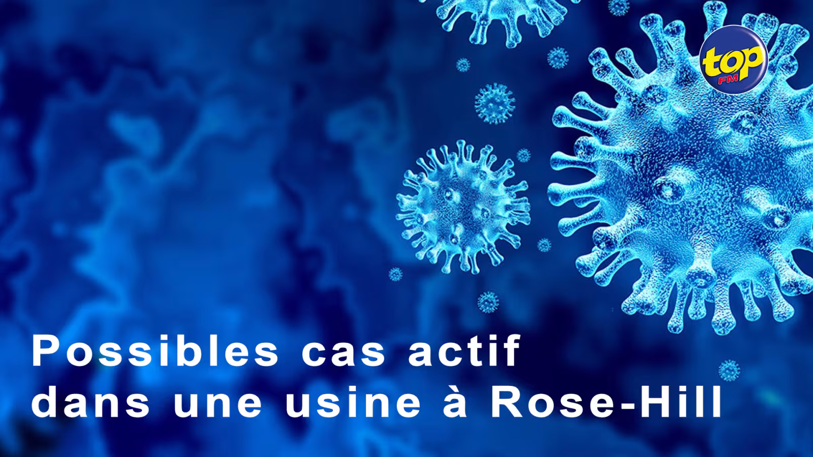 Possibles cas actifs dans une usine à Rose-Hill : Des interrogations autour des employés bangladais