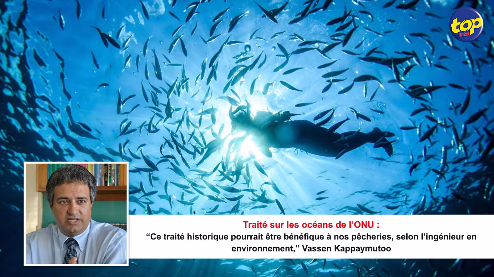Traité sur les océans de l’ONU : Ce traité historique pourrait être bénéfique à nos pêcheries, selon l’ingénieur en environnement, Vassen Kappaymutoo,