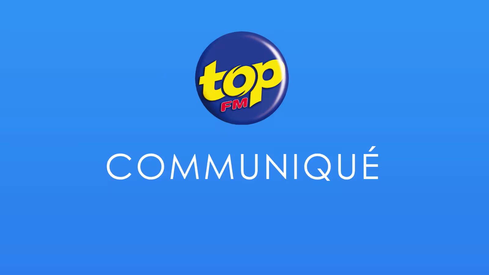 Communiqué de Top FM