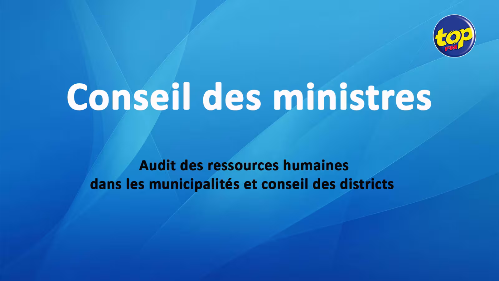 Le ministère des Collectivités locales procédera à un audit des ressources humaines dans les mairies et conseil des districts