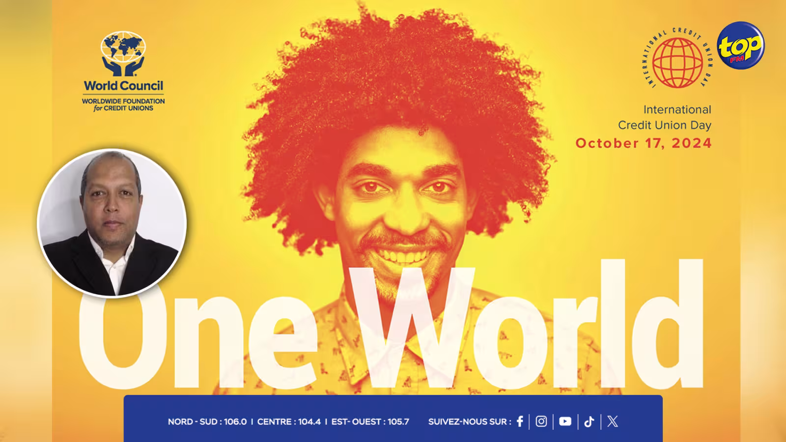 Journée Internationale de la Credit Union : « One World through Cooperative Finance » est le thème de cette année