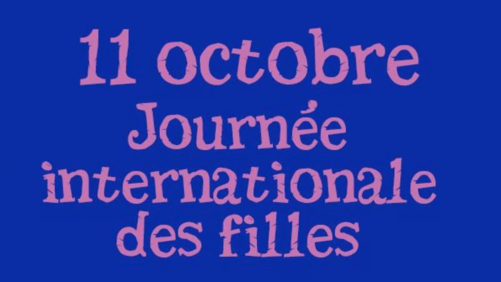 Journée Internationale des Filles