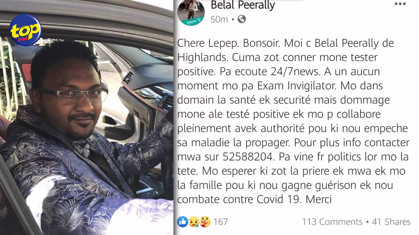 Article alléguant que Belal Peerally est un invigilator testé positif : l’habitant de Highlands apporte un démenti , dans une déclaration à TOPFM