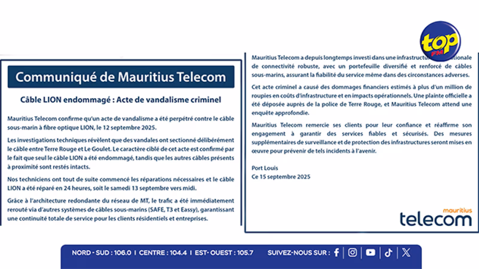Acte de vandalisme sur le câble sous-marin LION : Mauritius Telecom chiffre les pertes à plus d’un million de roupies