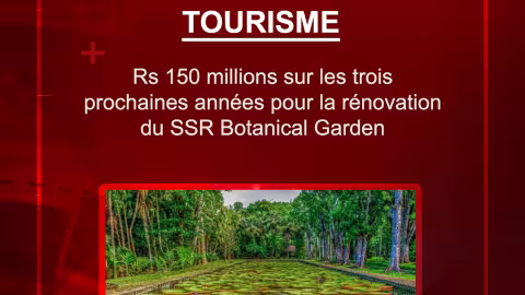 Tourisme : Rs 150 millions sur les trois prochaines années pour la rénovation du SSR Botanical Garden
