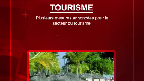 Plusieurs mesures annoncées pour le secteur du tourisme.