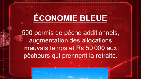 Budget 2021-2022 : 500 permis de pêche additionnels,  augmentation des allocations mauvais temps et  Rs 50 000 aux pêcheurs qui prennent la retraite