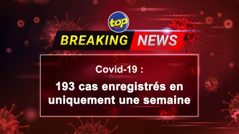 Covid-19 : 193 cas enregistrés en uniquement une semaine