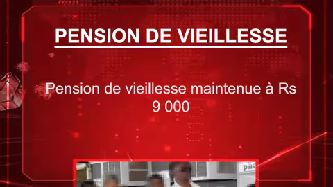 Budget 2021-2022 : Pension de vieillesse maintenue à Rs 9 000