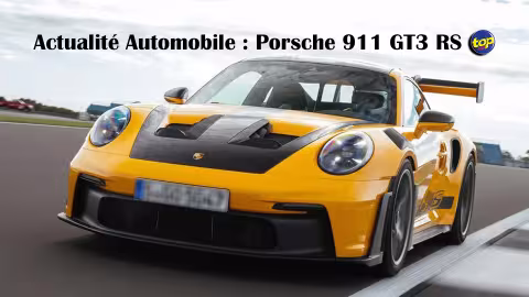 Actualité Automobile : Porsche 911 GT3 RS