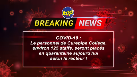 COVID-19 : le personnel de Curepipe College, environ 125 staffs, seront placés en quarantaine aujourd’hui selon le recteur !