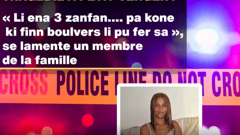 Tragédie à Petit-Verger : « Li ena 3 zanfan…. pa kone ki finn boulvers li pu fer sa », se lamente un membre de la famille 