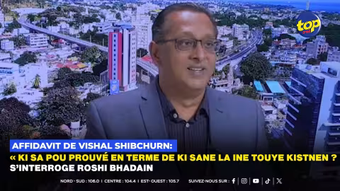 Affidavit de Vishal Shibchurn: « Ki sa pou prouvé en terme de ki sane la ine touye Kistnen ? s’interroge Roshi Bhadain 
