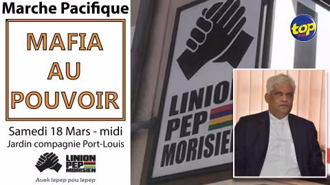 Affiches placardées portant les inscriptions ‘Mafia au pouvoir’ à travers le pays : « l’état et la police veulent semer la peur et ils craignent que nous dévoilions la mafia au sein de l’état »,  déclare Rama Valayden