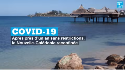 Covid-19 : après près d’un an sans restriction, la Nouvelle Calédonie reconfinée comme Maurice